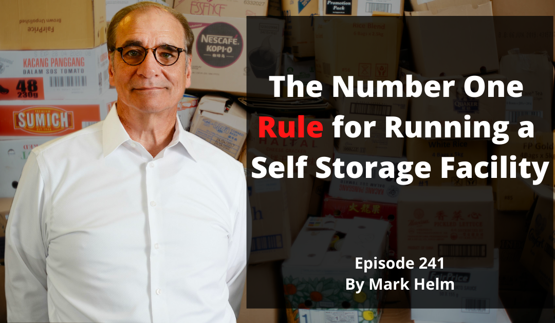 The Number One Rule For Running A Self Storage Facility