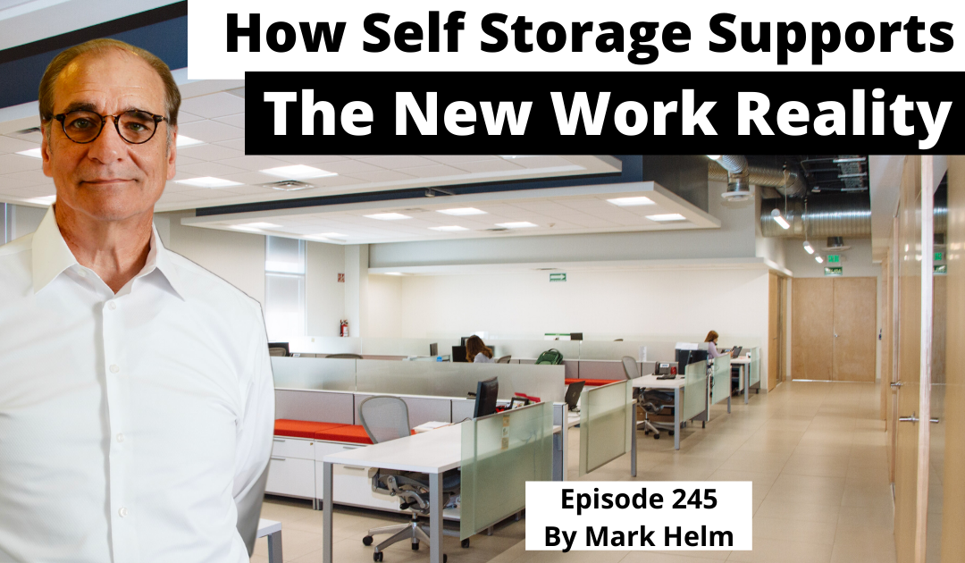 How Self Storage Supports The New Work Reality