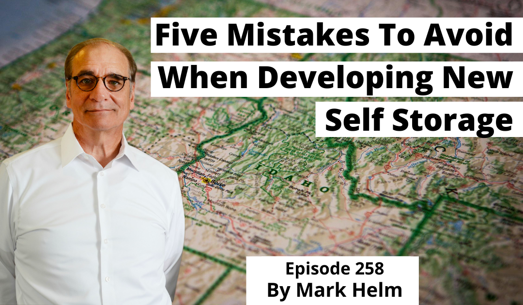 Five Mistakes To Avoid When Developing New Self Storage