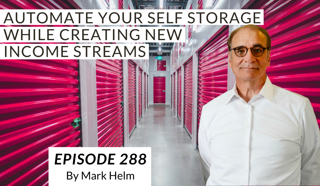 Automate Your Self Storage While Creating New Income Streams