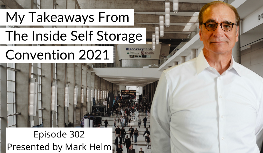 My Takeaways From The Inside Self Storage Convention 2021