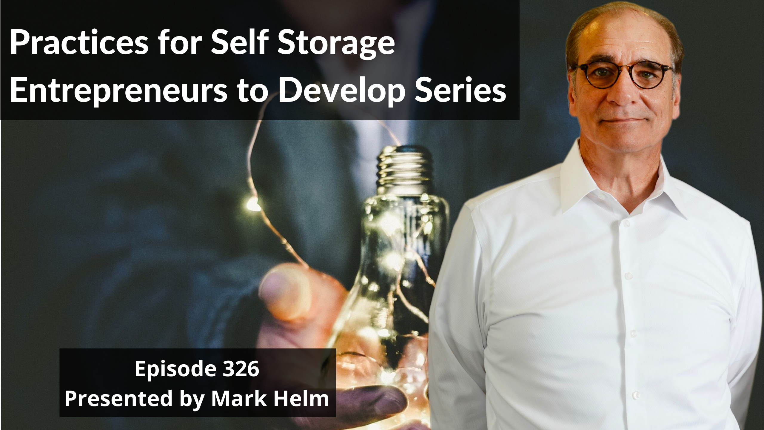 Practices for Self Storage Entrepreneurs to Develop Series. Practice One:  Specialize…Don’t Diversify