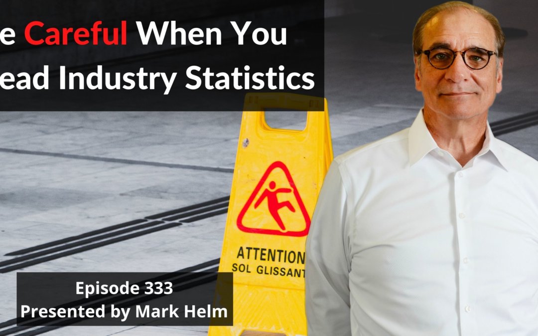 Be Careful When You Read Industry Statistics