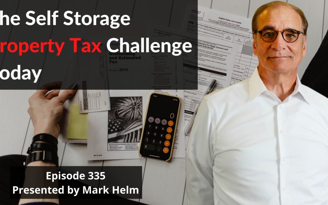 The Self Storage Property Tax Challenge Today