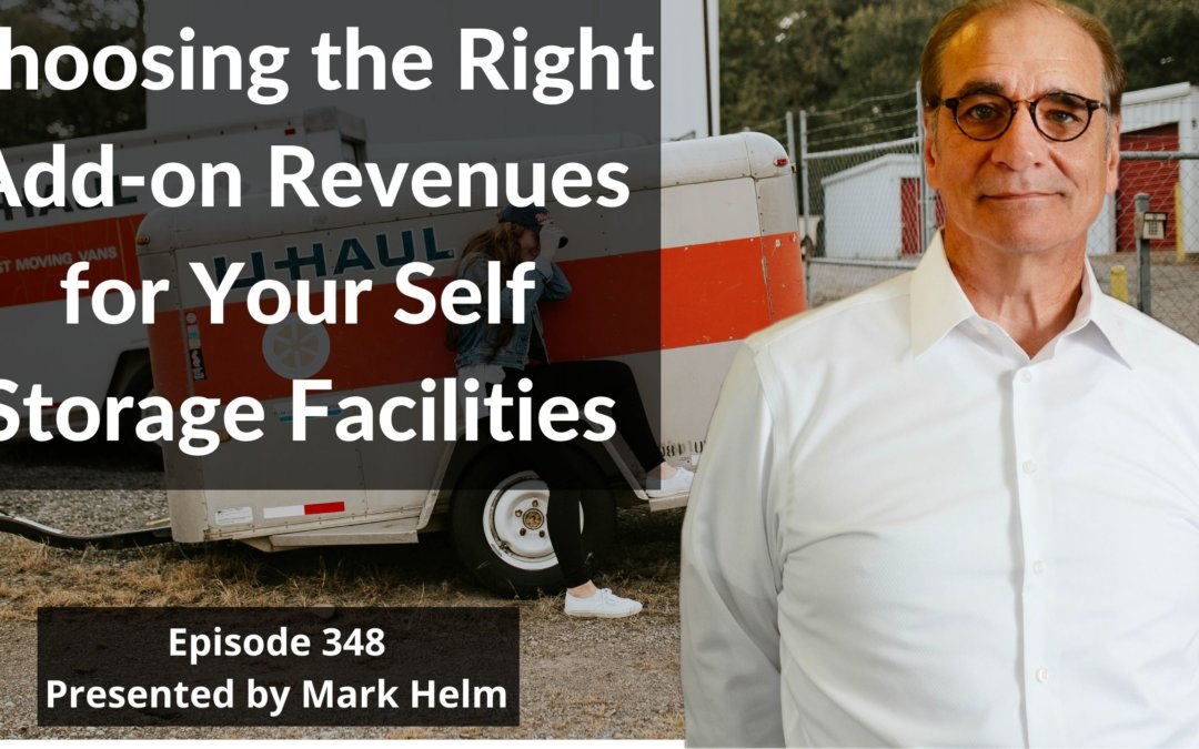 Choosing the Right Add-on Revenues for Your Self Storage Facilities