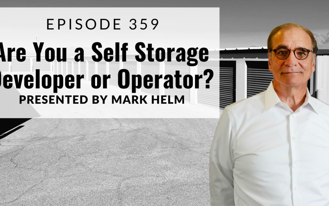 Are You A Self Storage Developer or Operator?