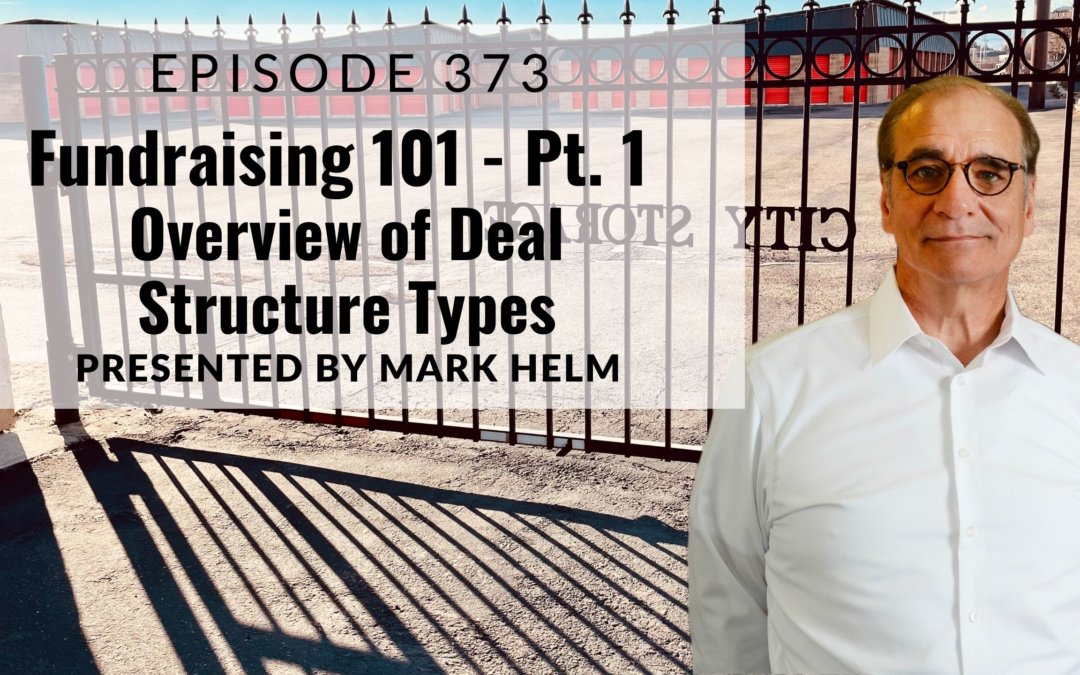 Fundraising 101- Pt. 1 – Overview of Deal Structure Types