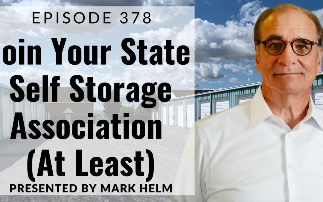 Join Your State Self Storage Association (At Least)