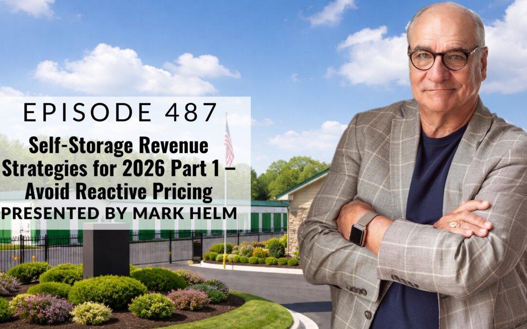 Self-Storage Revenue Strategies for 2026 Part 1 – Avoid Reactive Pricing