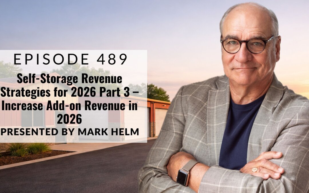 Self-Storage Revenue Strategies for 2026 Part 3 – Increase Add-on Revenue in 2026