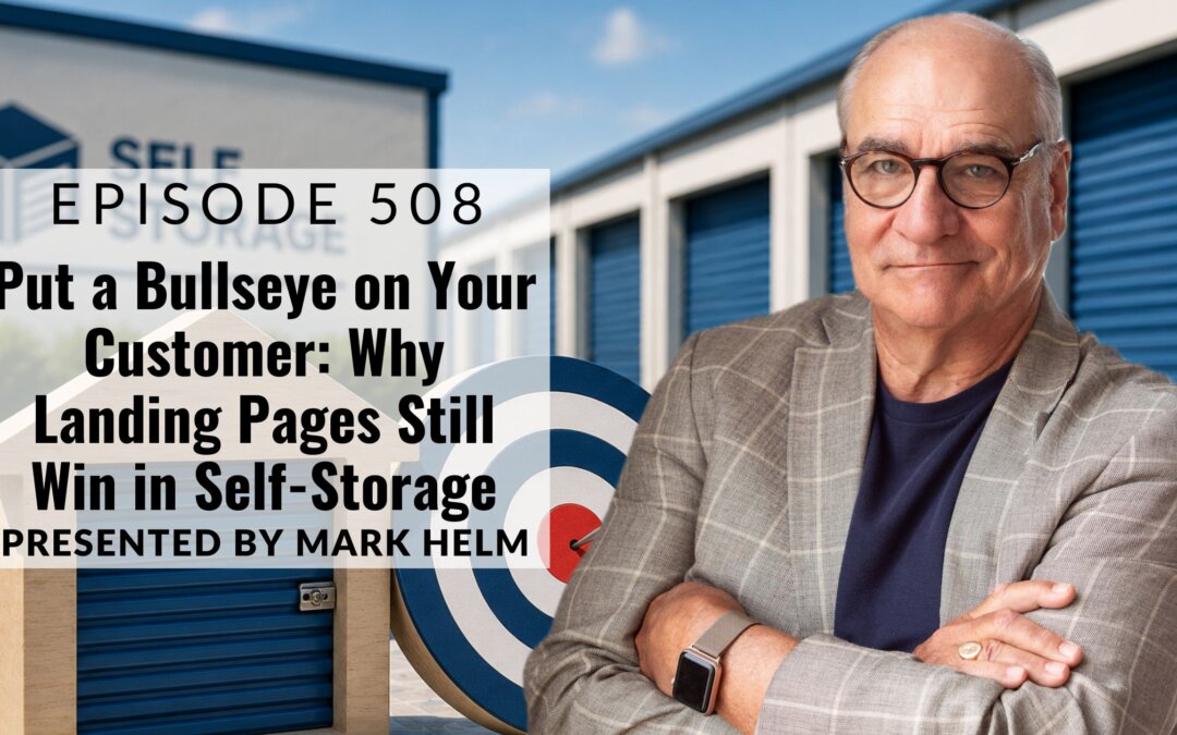 Put a Bullseye on Your Customer: Why Landing Pages Still Win in Self-Storage