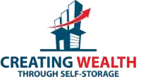 Creating Wealth Through Self Storage